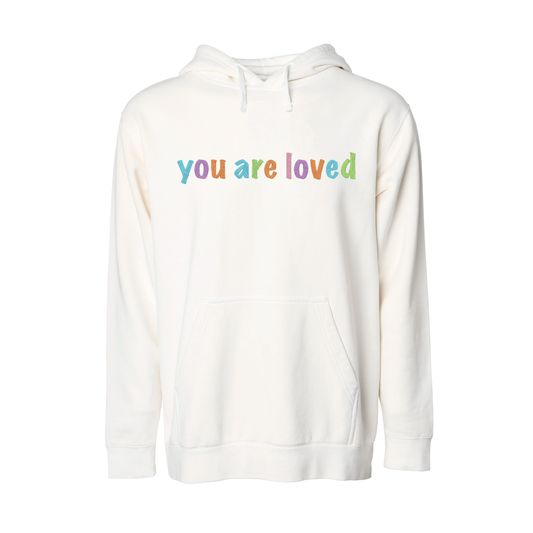 You Are Loved Hoodie