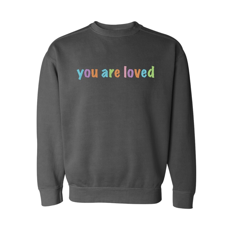 You Are Loved Sweater