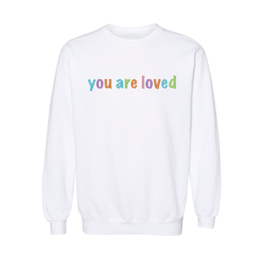 You Are Loved Sweater